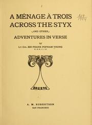Cover of: A ménage à trois across the Styx: and other adventures in verse