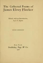 Cover of: The collected poems of James Elroy Flecker by James Elroy Flecker