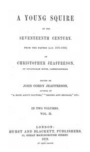 Cover of: A Young Squire of the Seventeenth Century: From the Papers (A.D. 1676-1686) of Christopher ...