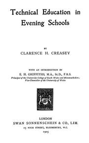 Technical education in evening schools by Clarence Hamilton Creasey