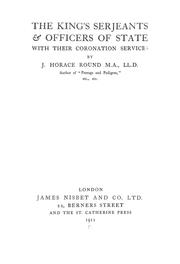 Cover of: The king's serjeants & officers of state: with their coronation services