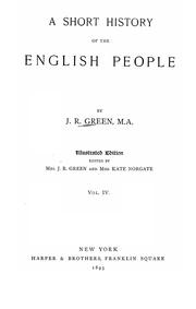 Cover of: A short history of the English people by John Richard Green