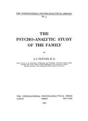 The psycho-analytic study of the family by J. C. Flugel
