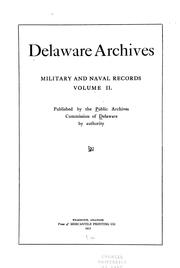 Cover of: Delaware Archives: Military and Naval Records Volume 2