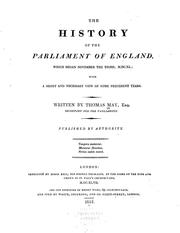 The history of the Parliament of England by Thomas May
