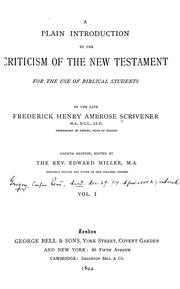 Cover of: A plain introduction to the criticism of the New Testament for the use of Biblical students by Frederick Henry Ambrose Scrivener