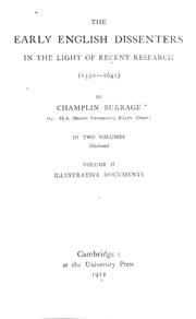 Cover of: The early English dissenters in the light of recent research (1550-1641) by Burrage, Champlin