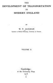 Cover of: The development of transportation in modern England by Jackman, William T.