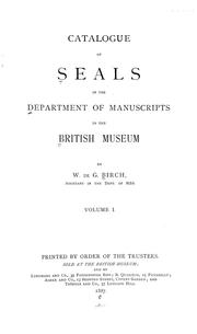 Cover of: Catalogue of seals in the Department of manuscripts in the British museum by British Museum