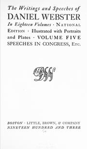 Cover of: The writings and speeches of Daniel Webster. by Daniel Webster