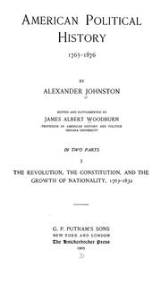 Cover of: American political history, 1763-1876. by Johnston, Alexander