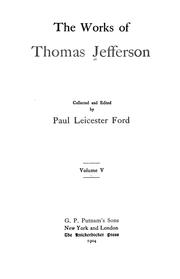 Cover of: The works of Thomas Jefferson by Thomas Jefferson