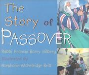 Cover of: The Story of Passover by Francis Barry Silberg