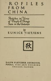 Profiles from China by Tietjens, Eunice