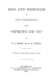 Cover of: Men and memories of San Francisco, in the "spring of '50"