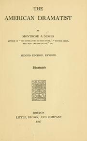 Cover of: The American dramatist by Moses, Montrose Jonas