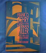 Frank O. Gehry : Herman Miller ... [etc.] by Olivier Boissiere
