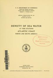 Cover of: Density of sea water at tide stations, Atlantic coast, North and South America. by U.S. Coast and Geodetic Survey.