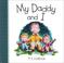 Cover of: My daddy and I