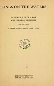 Cover of: Songs on the waters: steamer letter for Mrs. Morton Mitchell
