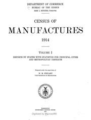 Census of manufactures: 1914 by United States. Bureau of the Census