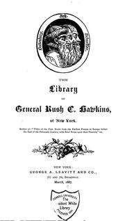Cover of: The library of General Rush C. Hawkins, of New York. by Rush C. Hawkins