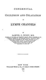 Cover of: Congenital occlusion and dilation of lymph channels