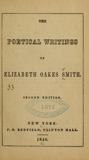 Cover of: The poetical writings of Elizabeth Oakes Smith.