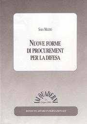 Nuove forme di procurement per la difesa by Sara Mezzio