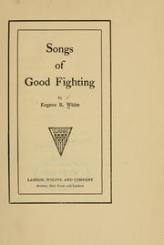 Cover of: Songs of good fighting