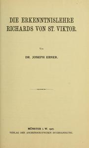 Die Erkenntnislehre Richards von St. Viktor by Joseph Ebner
