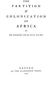 Cover of: The partition & colonization of Africa by Sir Charles Prestwood Lucas