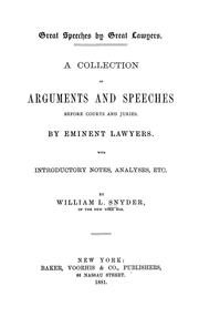 Cover of: Great speeches by great lawyers: a collection of arguments and speeches before courts and juries