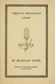 Cover of: Francis Thompson by Fisher, Benjamin Franklin