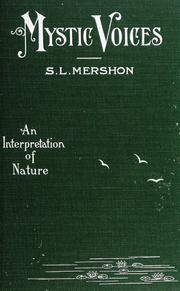 Mystic Voices: An Interpretation of Nature by Stephen Lyon Mershon