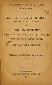 Cover of: The Paris sketch book of Mr. M.A. Titmarsh by William Makepeace Thackeray