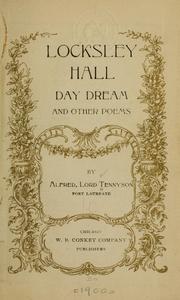 Cover of: Locksley hall: Day dream, and other poems