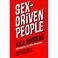 Cover of: Sex-driven people