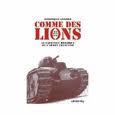 Cover of: Comme des lions: mai-juin 1940 : le sacrifice héroïque de l'armée française
