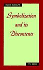 Cover of: Symbolization and its discontents