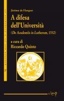 Cover of: A difesa dell'Università: De Academiis in Lutherum, 1532