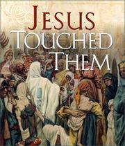 Cover of: Jesus Touched Them by Ideals Publications Inc, Ideals Publications Inc