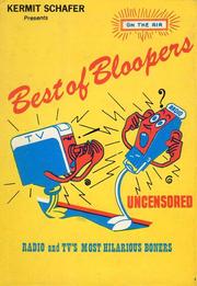 Cover of: Best of Bloopers: Radio and TV's Most Hilarious Boners