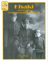 Cover of: Khaki: uniforms of the Canadian Expeditionary Force