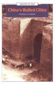 Cover of: China's walled cities by Ronald G. Knapp