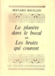 La planète dans le bocal by Bernard Bouillon