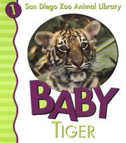 Cover of: Baby Tiger (San Diego Zoo Animal Library)