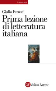 Cover of: Prima lezione di letteratura italiana