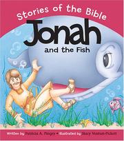 Cover of: Jonah And the Fish: Based on Jonah 1-3:3 (Pingry, Patricia a., Stories of the Bible.) by Patricia A. Pingry
