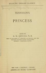 Cover of: Tennyson's Princess by Alfred Lord Tennyson